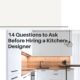 Questions to Ask Before Hiring a Kitchen Designer